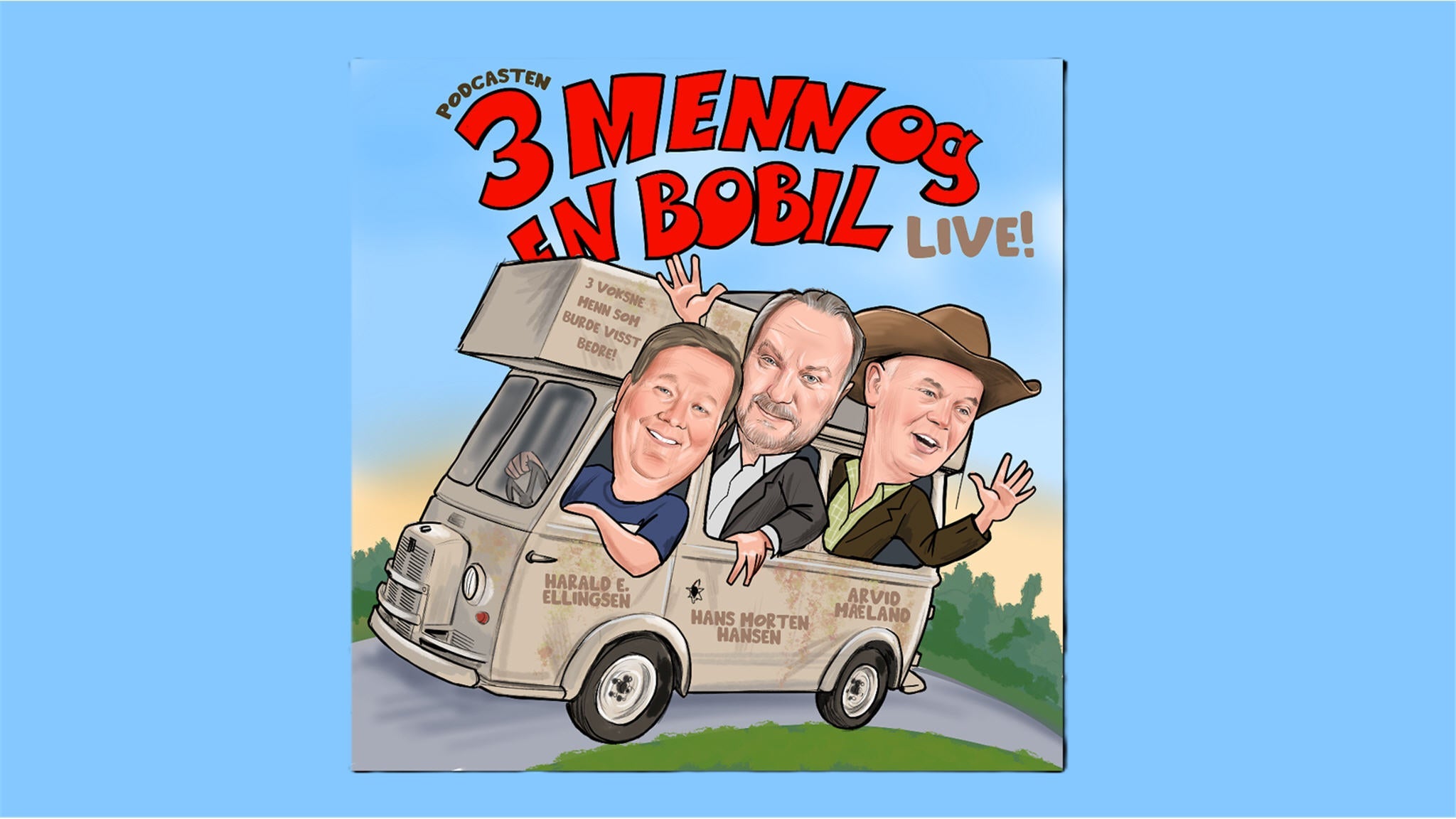 3 menn og en bobil - live