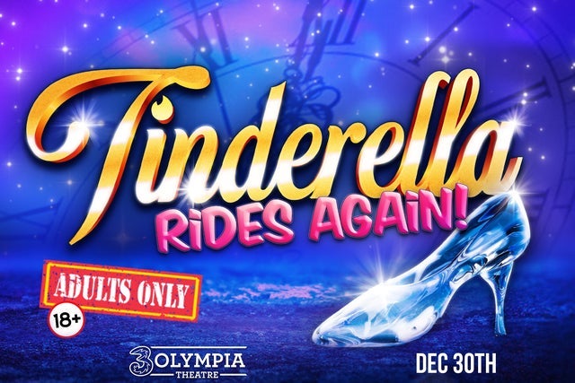 Tinderella Rides Again in Dublin promotional photo for 3Presale presale tickets offer