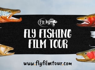 Fly Fishing Film Tour (under 16 with adult)