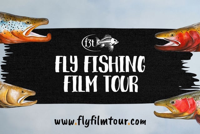 Heroes On The Water Presents Fly Fishing Film Tour 2026