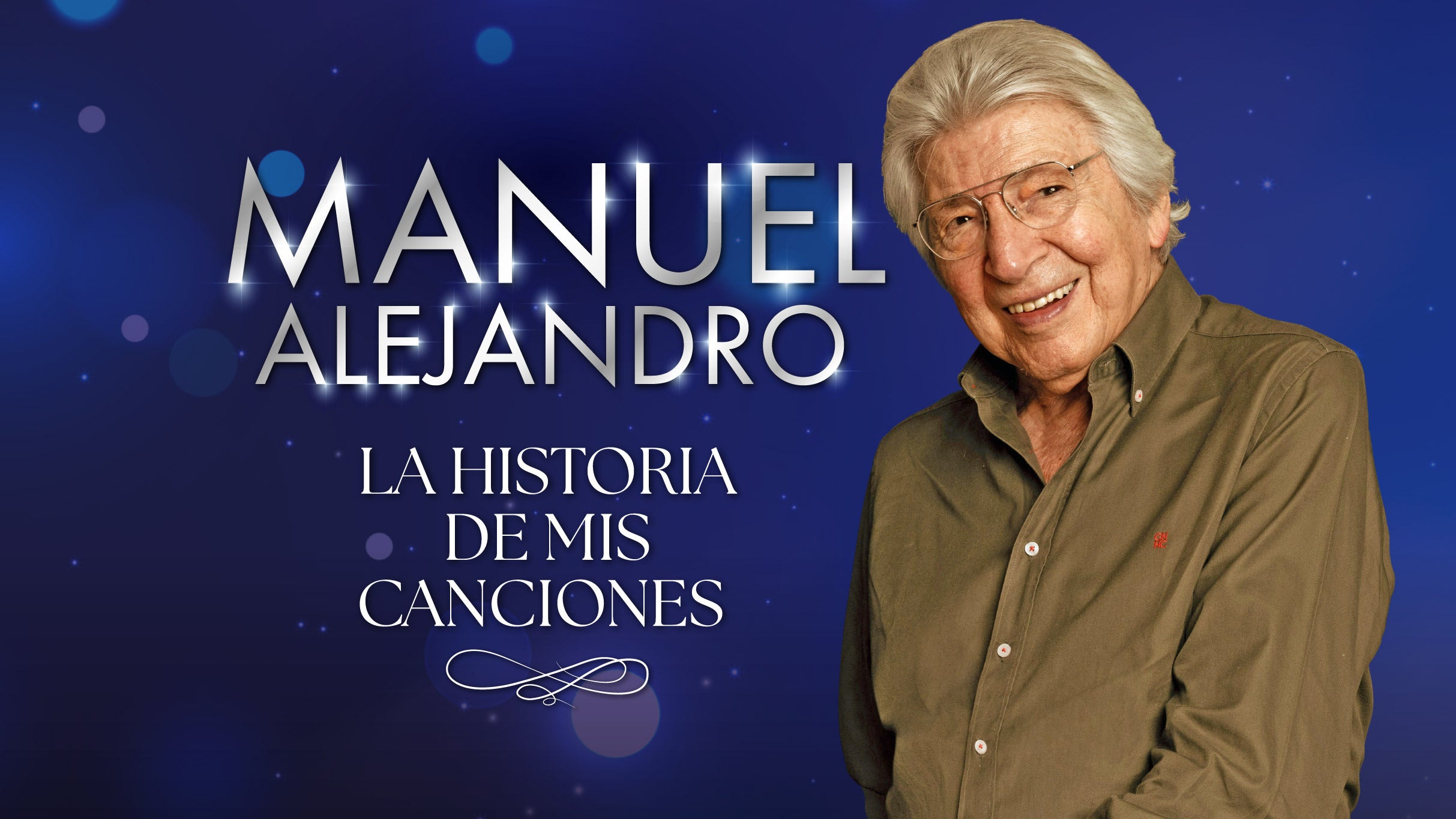 Manuel Alejandro - La Historia de mis Canciones.