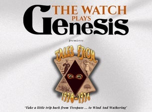 The Watch plays Genesis | Tales from 1970-1976