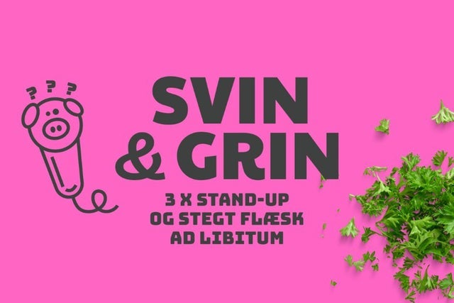 Ticket Reselling Svin &amp; Grin Middelfart