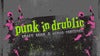 Punk in Drublic - Weekend Pass
