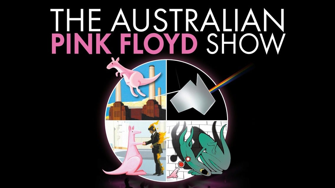 The Australian Pink Floyd - All That You Love VIP Package Event Title Pic