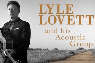 Lyle Lovett and his Acoustic Group