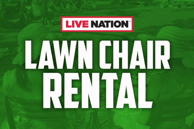 Live Nation Lawn Chair Rentals