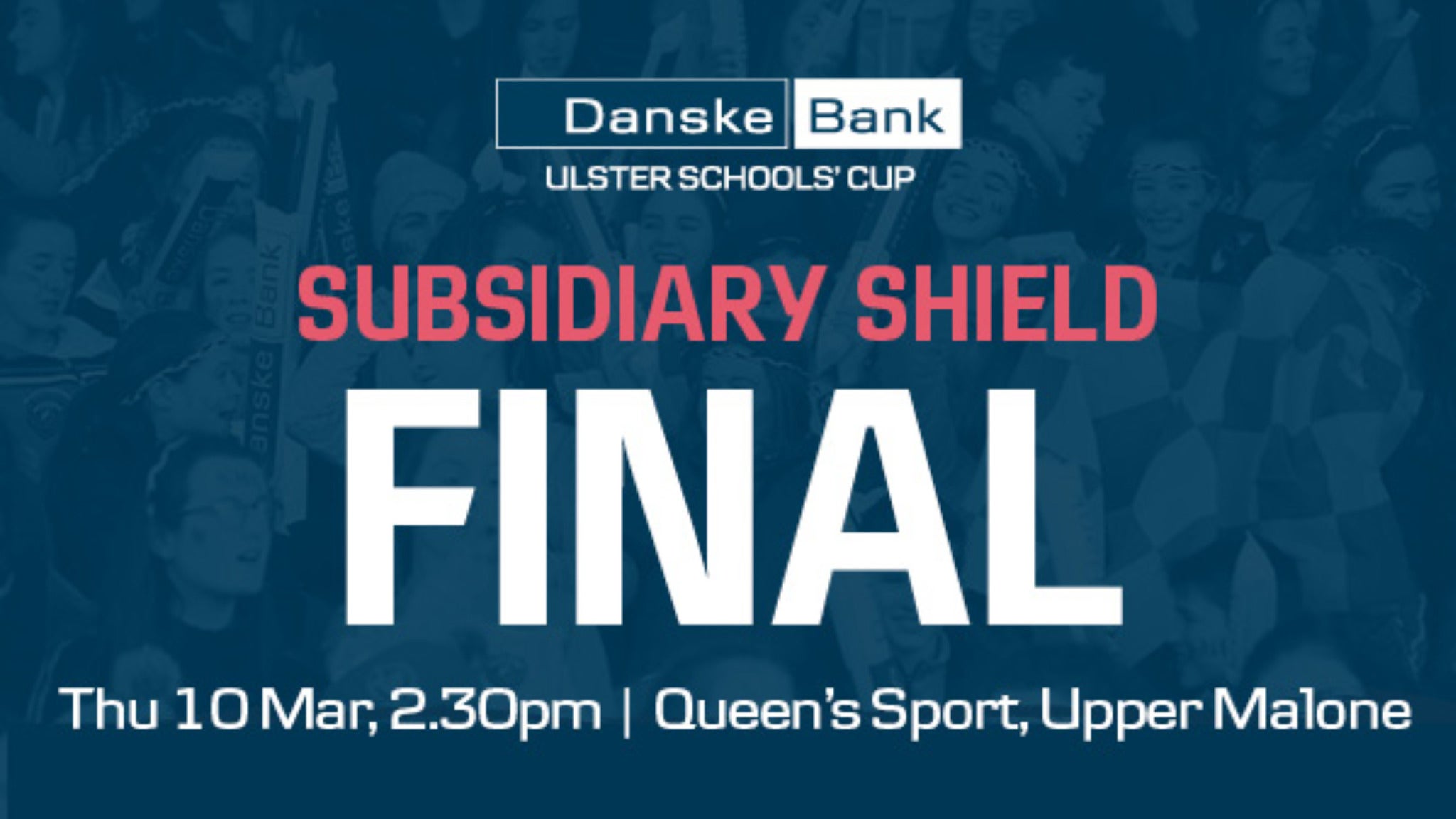 Danske Bank Subsidiary Shield Final - RSD V RSA Event Title Pic