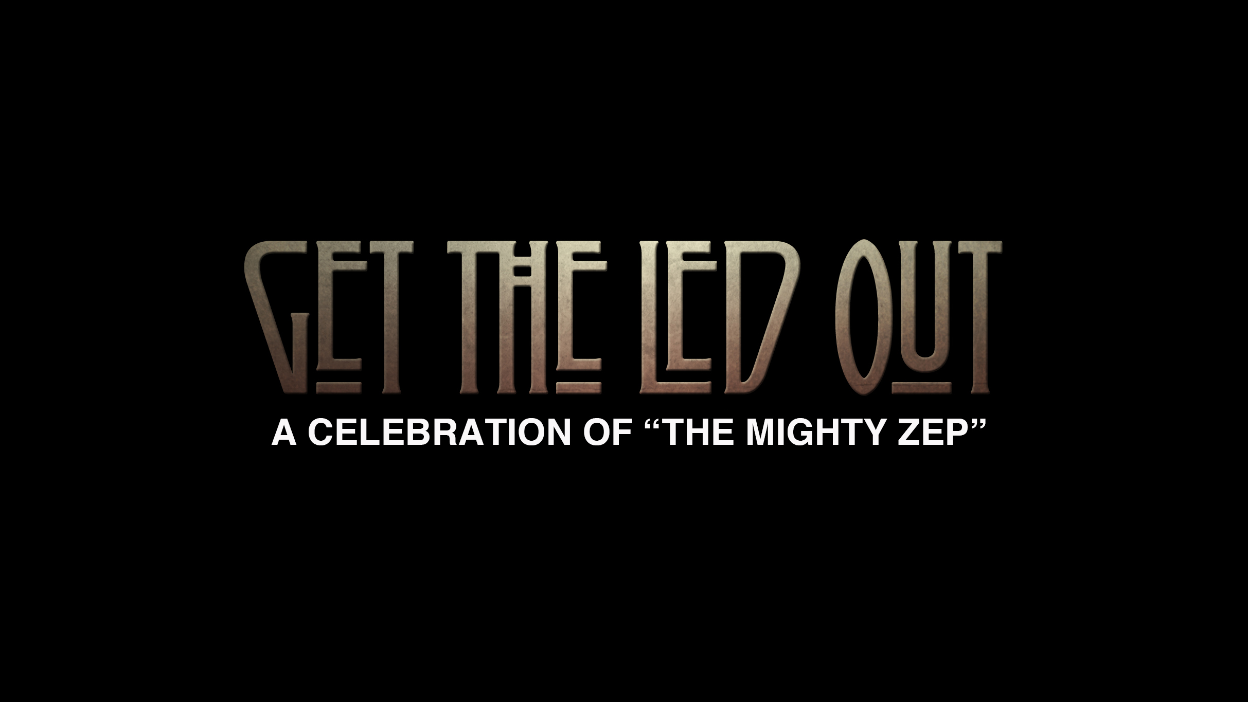 Get The Led Out @ Rialto Theatre