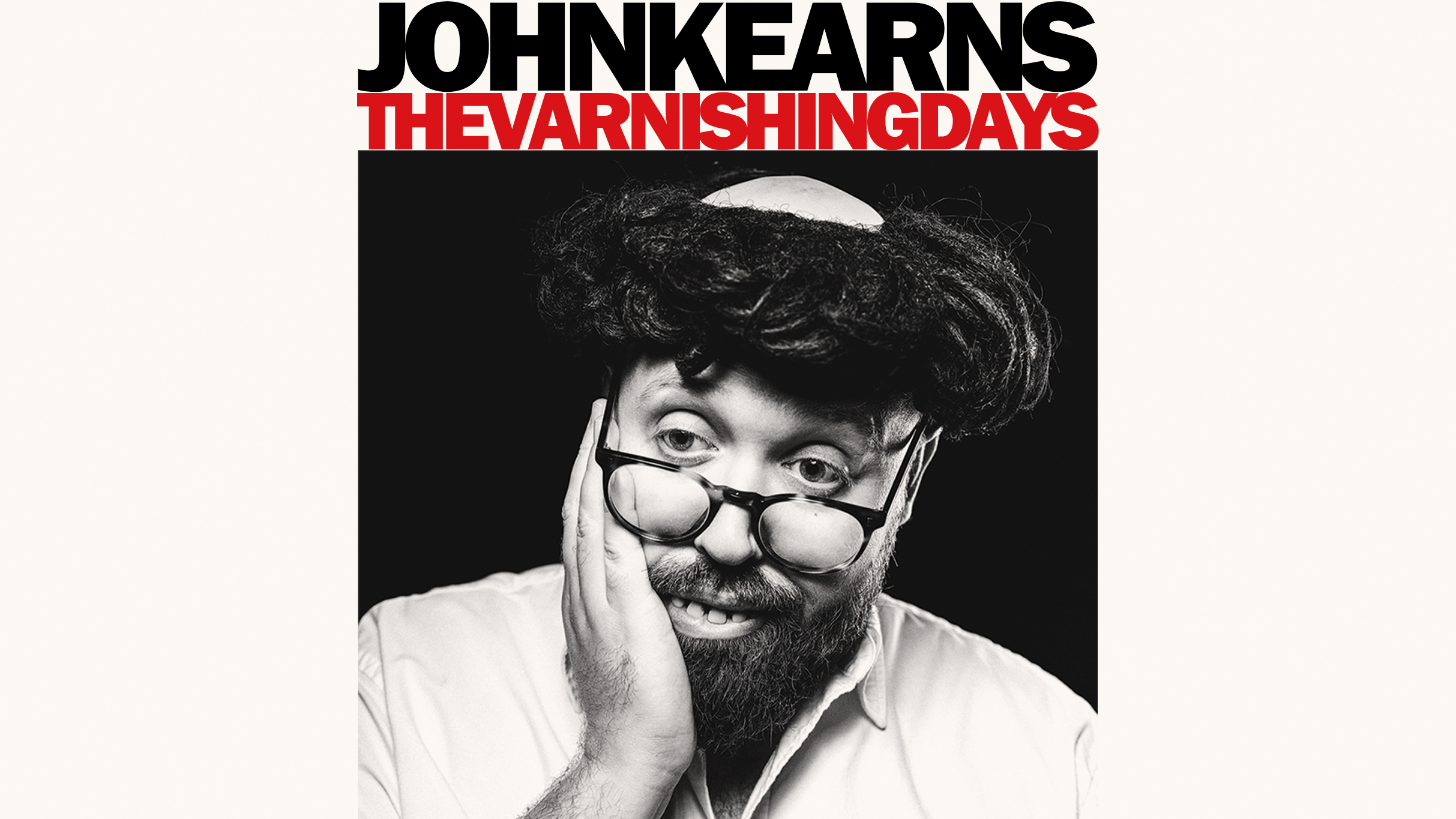 John Kearns - the Varnishing Days Event Title Pic