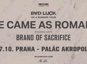 WE CAME AS ROMANS, BRAND OF SACRIFICE