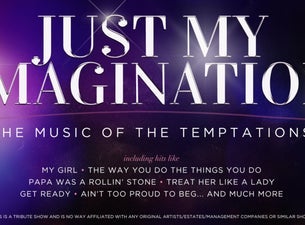 Just My Imagination - The Music of the Temptations, 2025-04-13, London