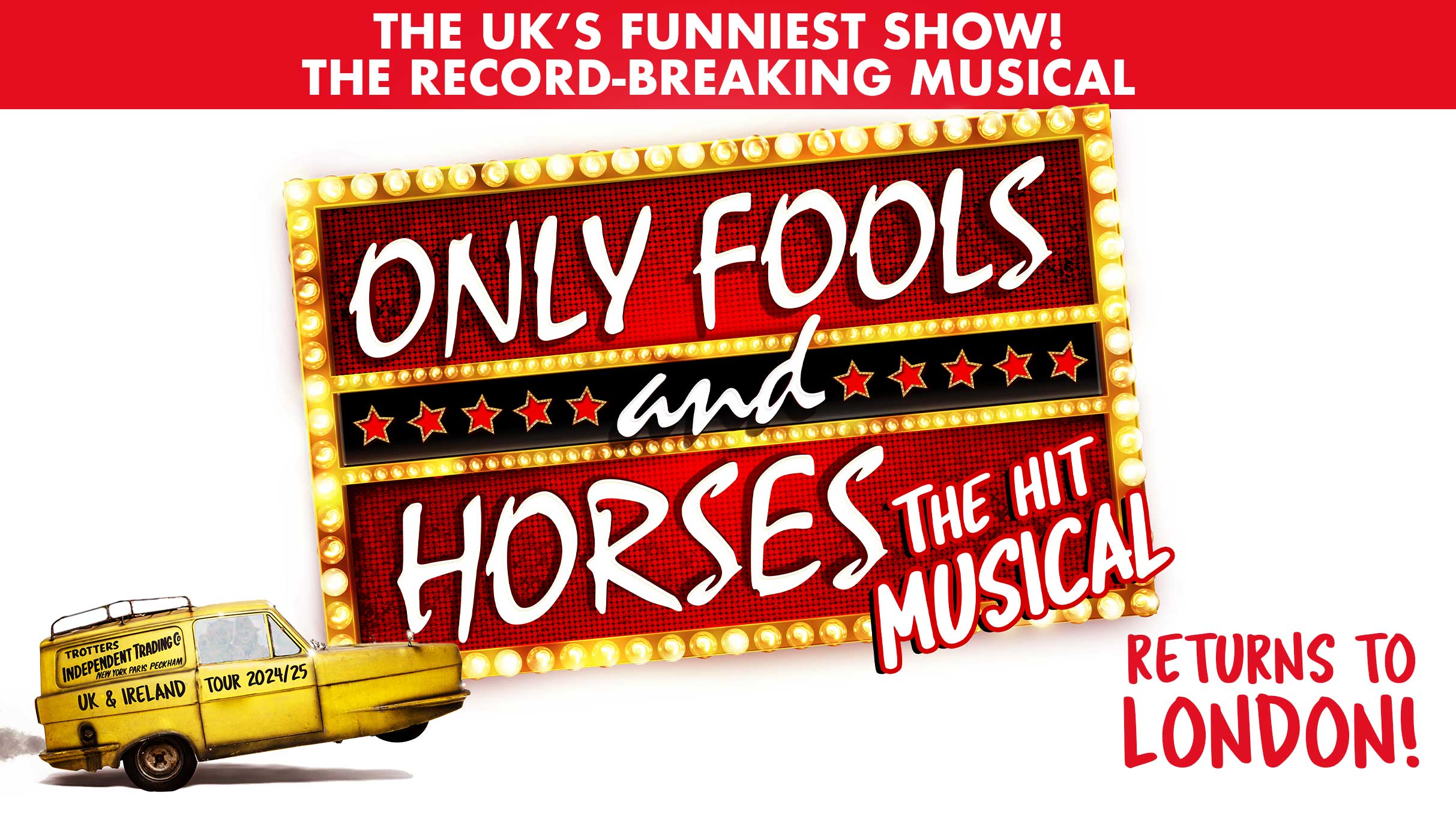 Only Fools and Horses The Musical