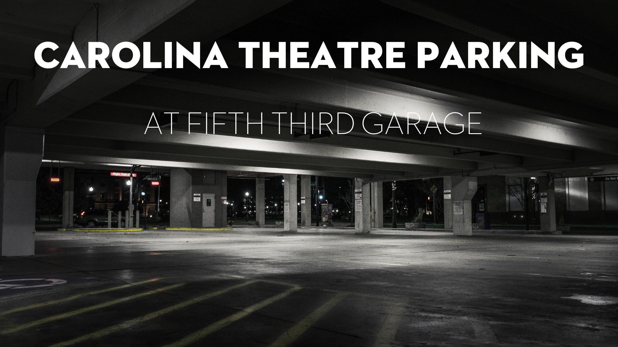Carolina Theatre Parking