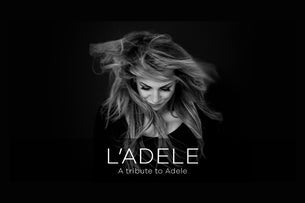 L'Adèle "L'Adèle... a tribute to Adele"