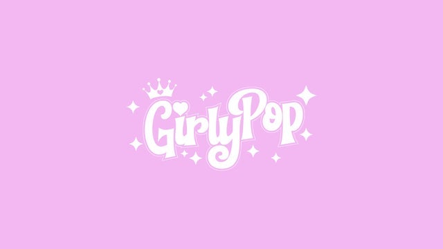 GirlyPop Live - Featuring The World's Finest Tributes