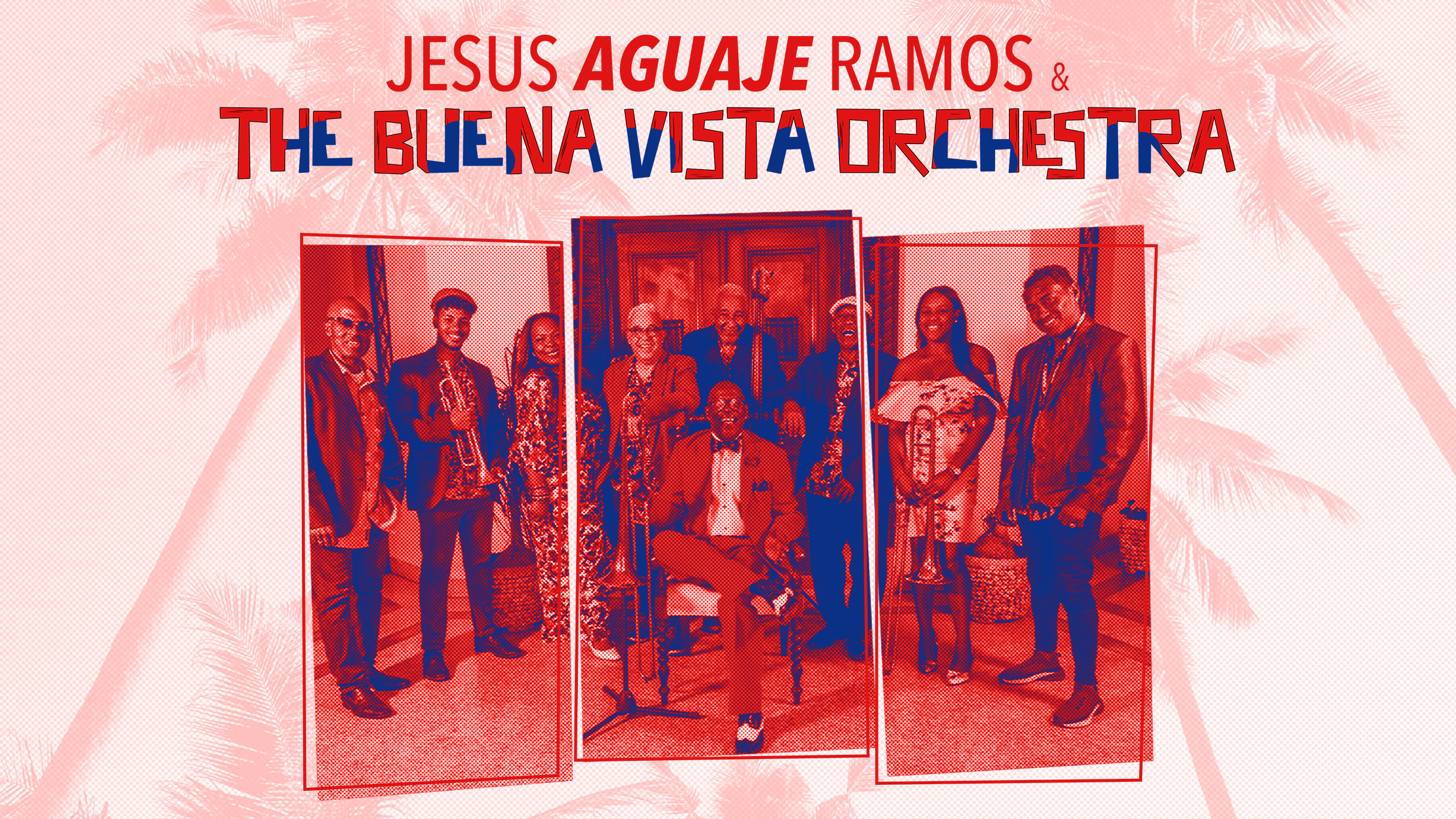 Jesus 'Aguaje' Ramos & His B.V. Orchestra