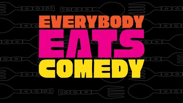 Everybody Eats Comedy with Artie Valenzuela - in the Callback Bar