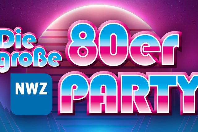 Die gro&szlig;e 80er-Party presale information on freepresalepasswords.com