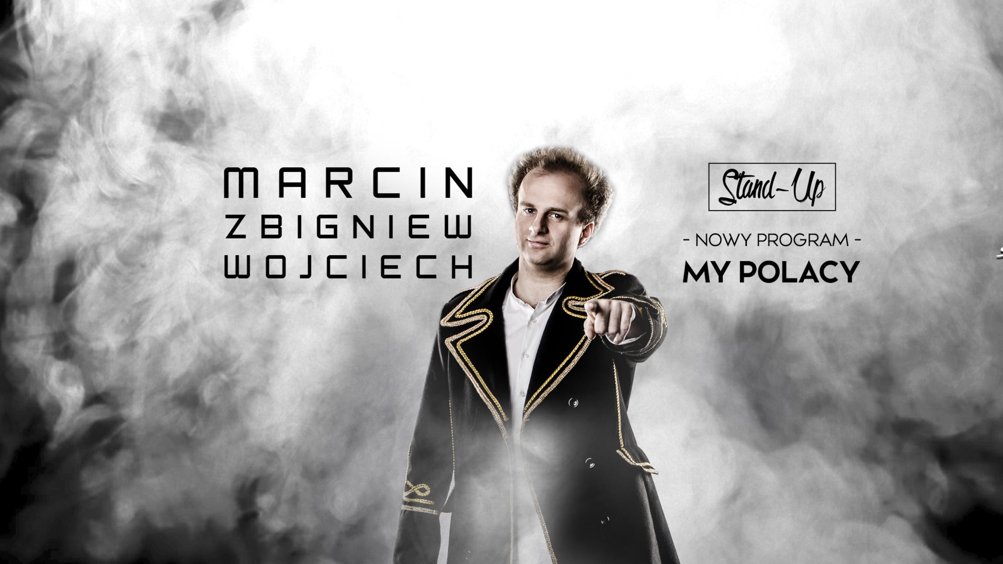 "My Polacy" Marcin Zbigniew Wojciech Stand-up