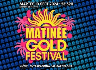 Matinée Gold Festival, 2024-09-10, Барселона