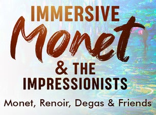 Immersive Monet & The Impressionists - Phoenix