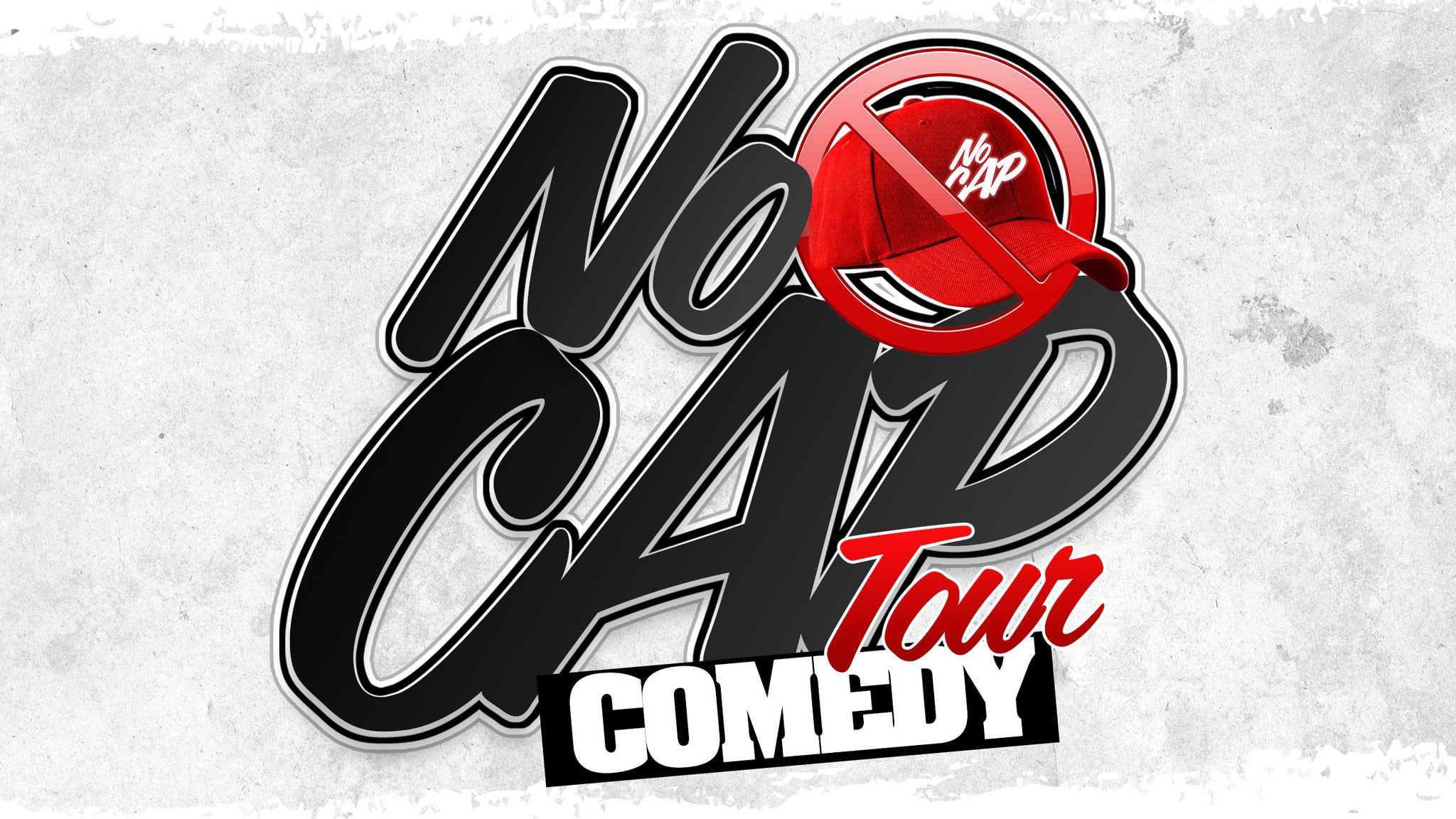 No Cap Comedy Tour at Texas Trust CU Theatre