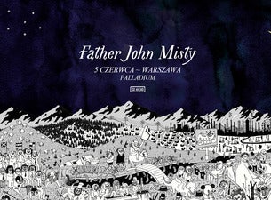 SOLD OUT - Father John Misty