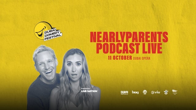 NearlyParents Podcast tickets and events in UAE 2025 - 2026