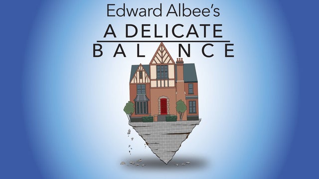 Walnut Street Theatre Presents Edward Albee's A Delicate Balance live