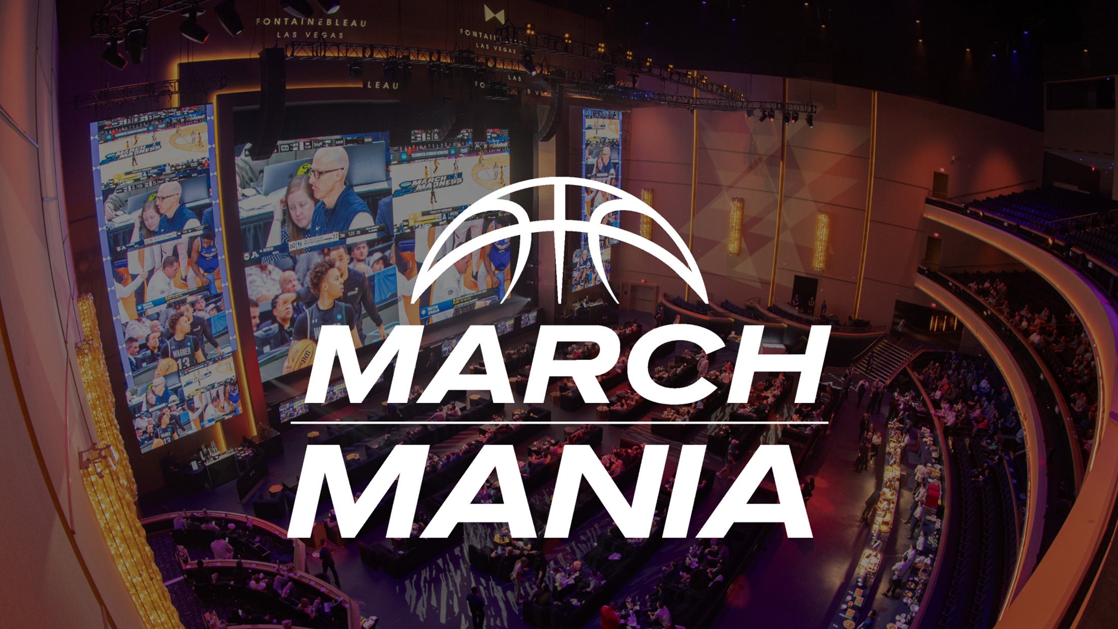 BUD LIGHT Presents March Mania at Fontainebleau Las Vegas