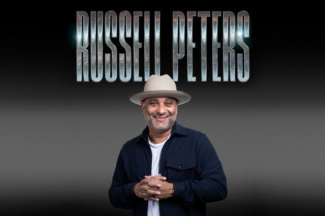 Presales to russell peters: members use these when buying pre-sale tickets