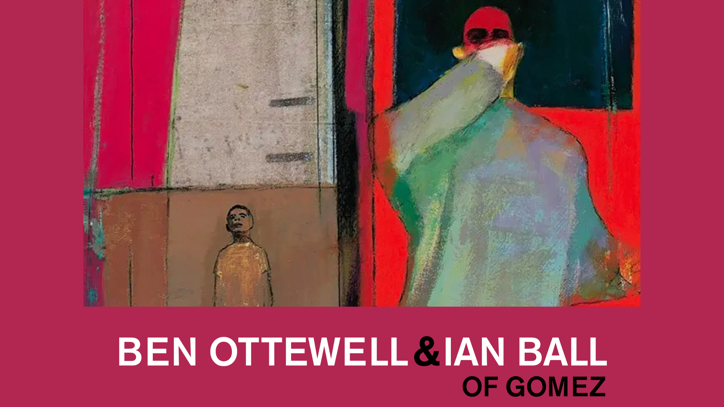 Ben Ottewell & Ian Ball of Gomez : Celebrating 25 Years of Gomez Sophomore Album Liquid Skin with special guest Buddy at The Venice West – Venice, CA