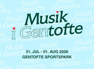 Musik i Gentofte 2026 - FREDAG - 31. JULI