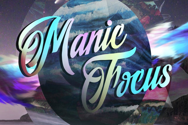 Manic Focus