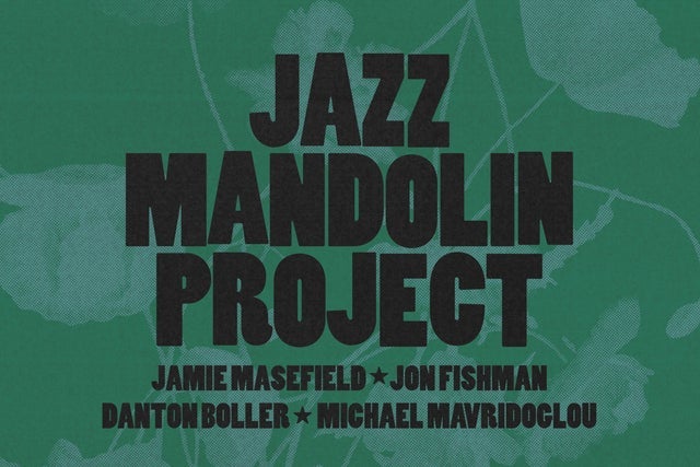 An Evening With The Jazz Mandolin Project (18+) Boston  presale password