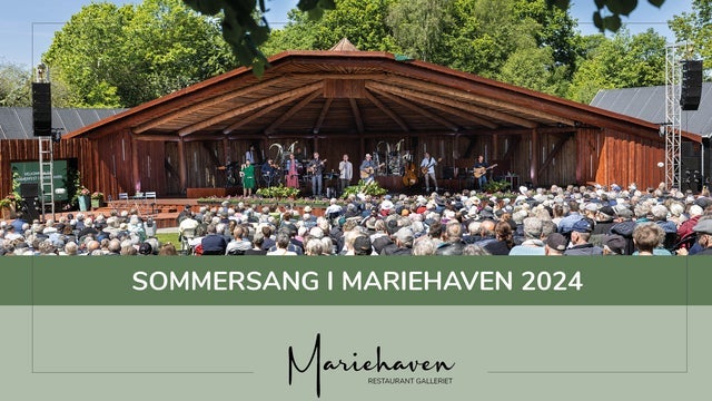 Sommersang i Mariehaven i Mariehaven, Ansager 20/05/2024