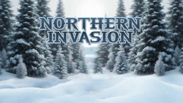 Northern Invasion 2026 - Vendredi et Samedi