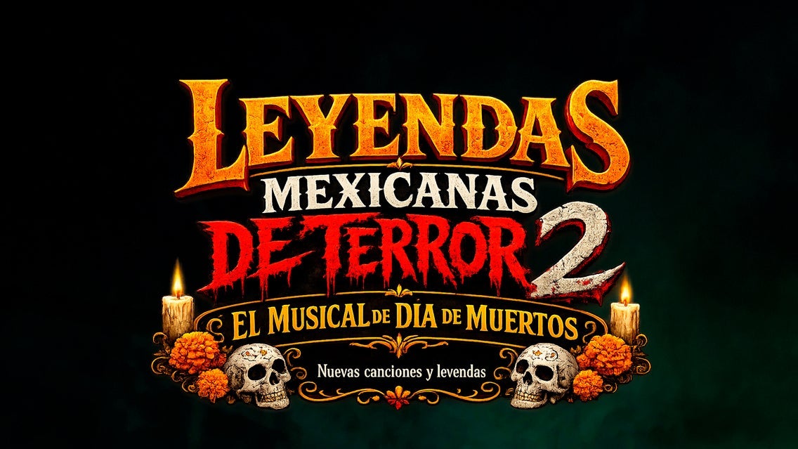 Flyer de Leyendas Mexicanas De Terror 2
