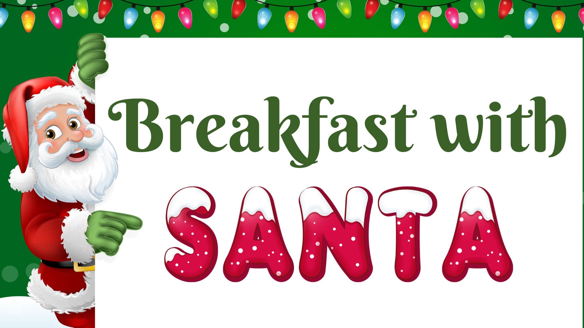 Breakfast with Santa