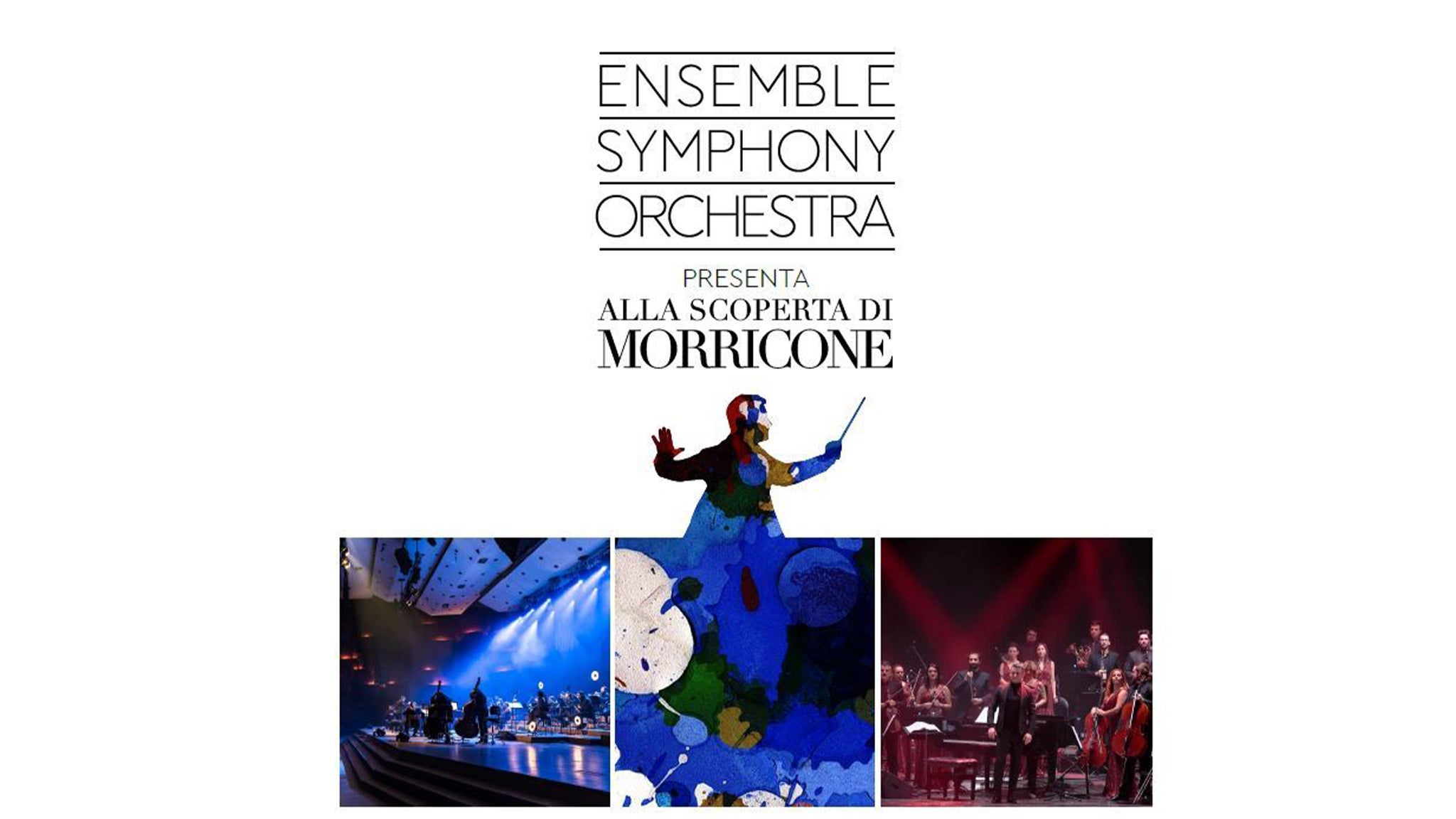 ALLA SCOPERTA DI MORRICONE - ENSEMBLE SYMPHONY ORCHESTRA in Cesena, Italy