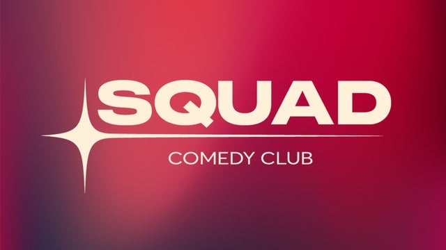 Squad Comedy Club