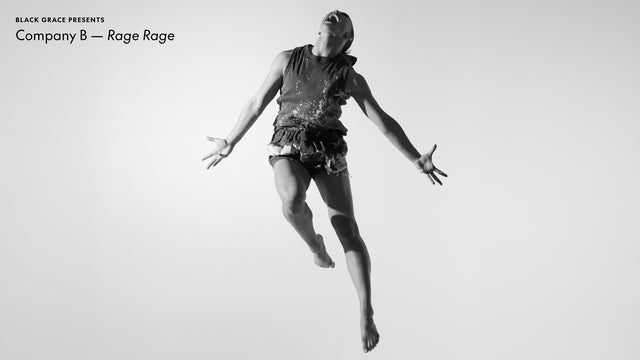 Black Grace presents Company B – Rage Rage in Hunua Room, Level 1, Aotea Centre, Auckland 04/06/2025