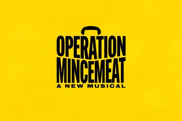Operation Mincemeat: A New Musical
