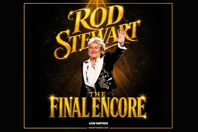 Rod Stewart: The Final Encore
