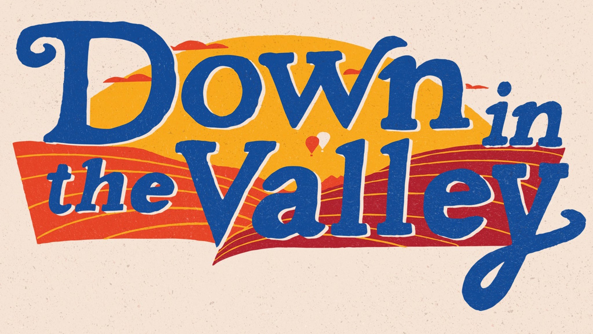 Down in the Valley Tickets, 2023 Concert Tour Dates Ticketmaster