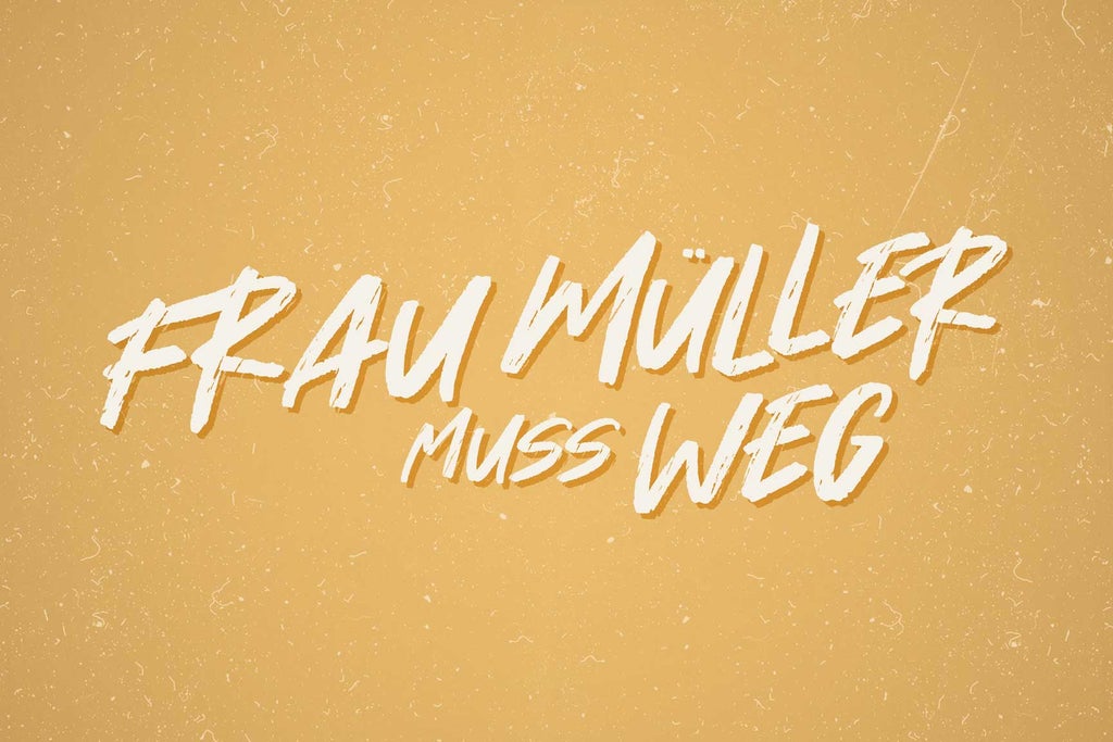 Frau Müller muss weg (Premiere)