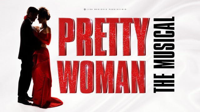 Pretty Woman - The Musical - VIP-pakker
