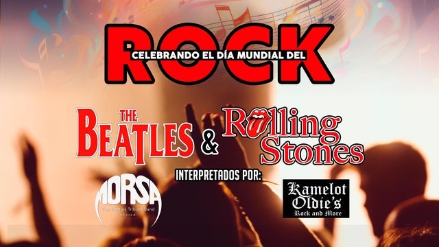 Beatles & Rolling Stones, con los grupos Morsa y Kamelot.
