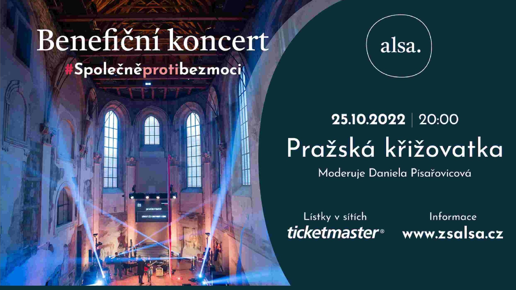 Benefiční koncert #SPOLEČNĚPROTIBEZMOCI- Praha -Pražská křižovatka Praha 1 Zlatá 211, Praha 1 11000